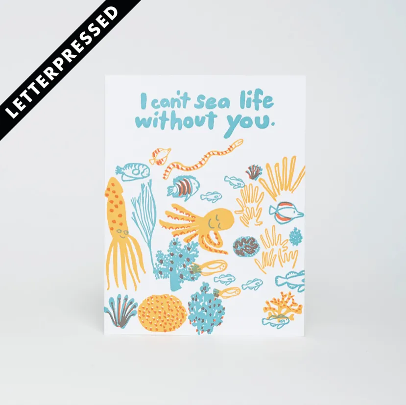 Can't Sea Life Without You Card