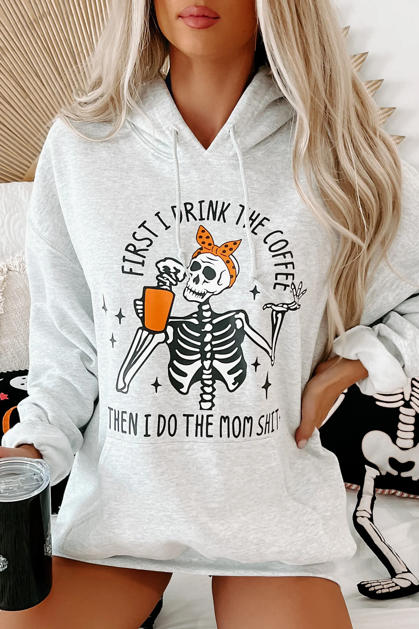 "First I Drink Coffee" Graphic Hoodie (Ash) - Print On Demand